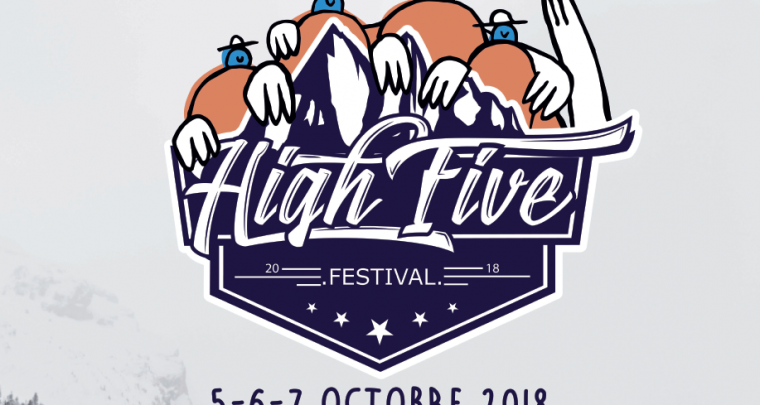 Tempête de nouveautés sur le High Five Festival 2018