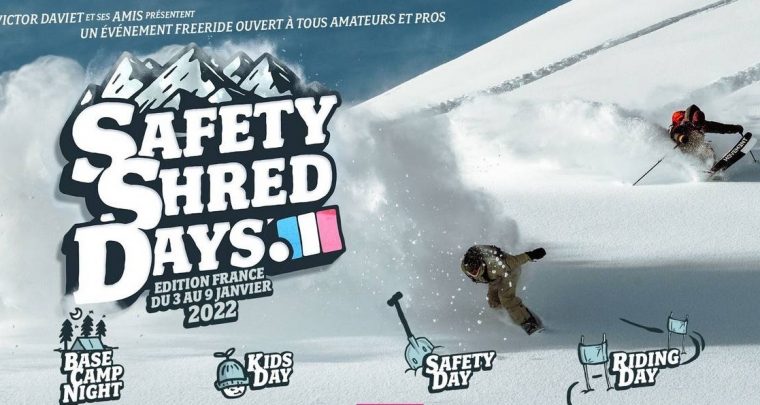 Safety Shred Days by Victor Daviet où comment réagir face à une avalanche ?